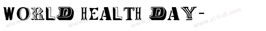 world health day字体转换